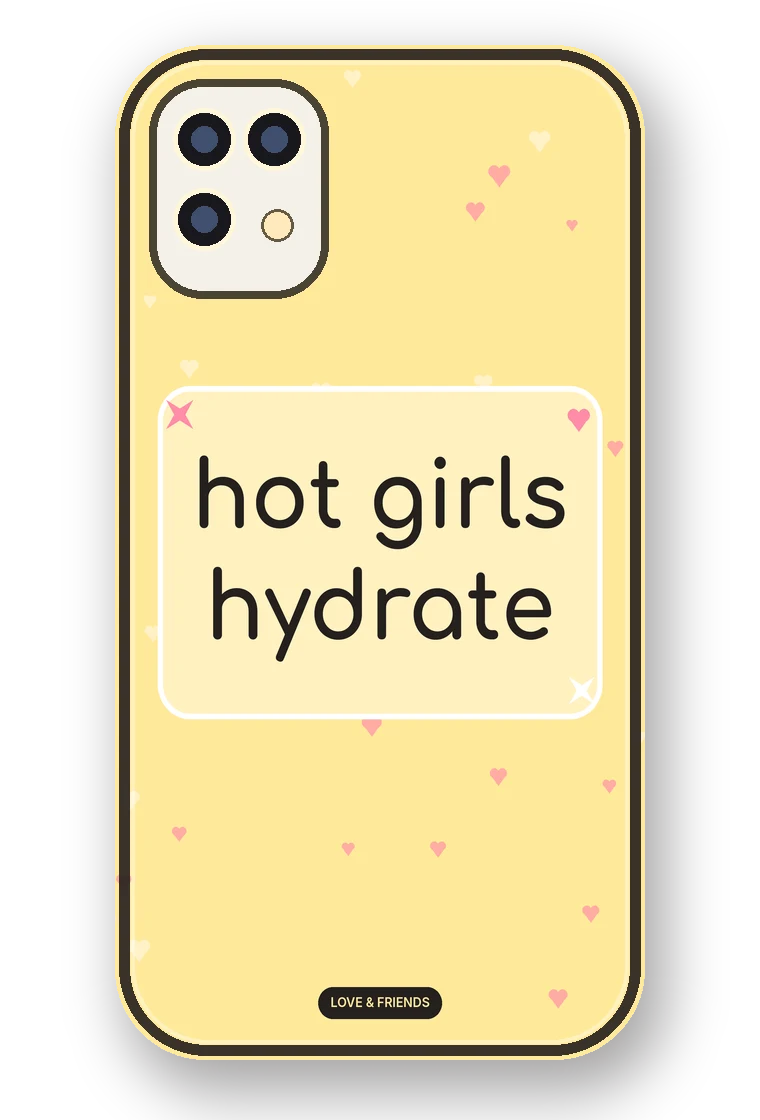 Hot Girls Hydrate phone case mockup